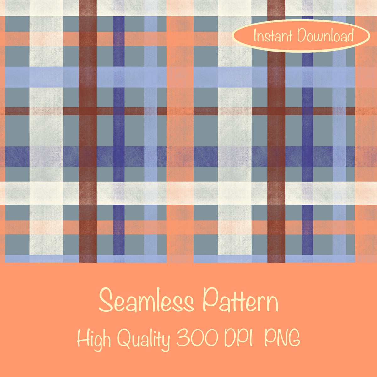 Classic Plaid Seamless Pattern Blue | Digital Paper PNG | Tartan Check Design | 12” x 12” 300 DPI Commercial Use