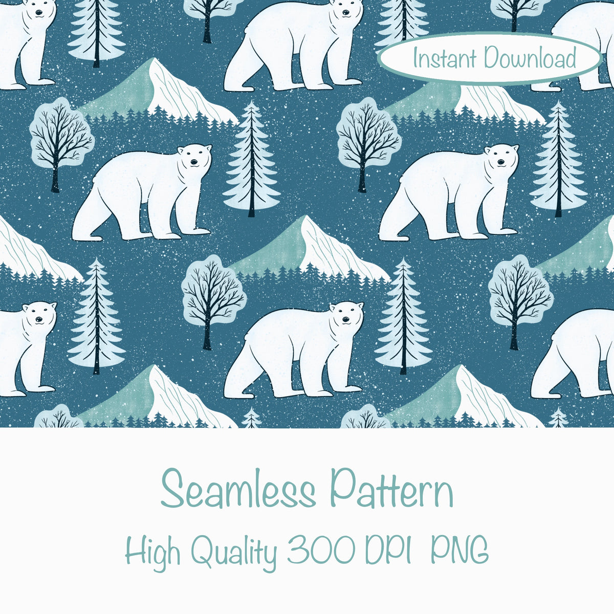 Polar Whimsy Polar Bears, Mountains & Forest Trees Seamless Pattern Blue | Cozy Winter Digital Design PNG 12x12ā 300 DPI